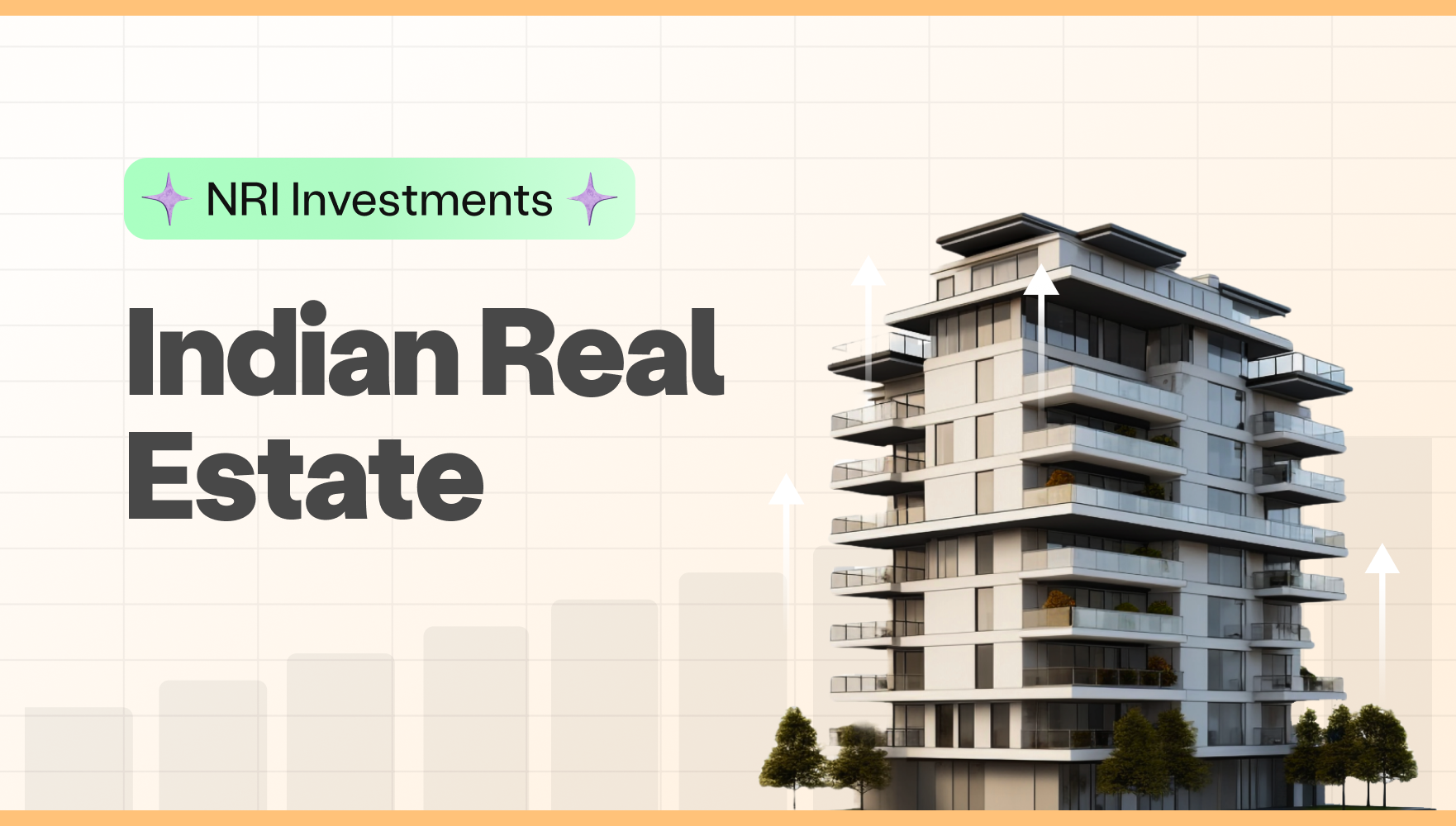 How NRI Investments are Shaping Indian Real Estate Market