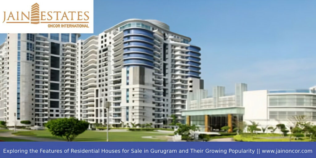 Explore the features of Residential Houses for sale in Gurugram and their growing popularity Explore the features of Residential Houses for sale in Gurugram and their growing popularity