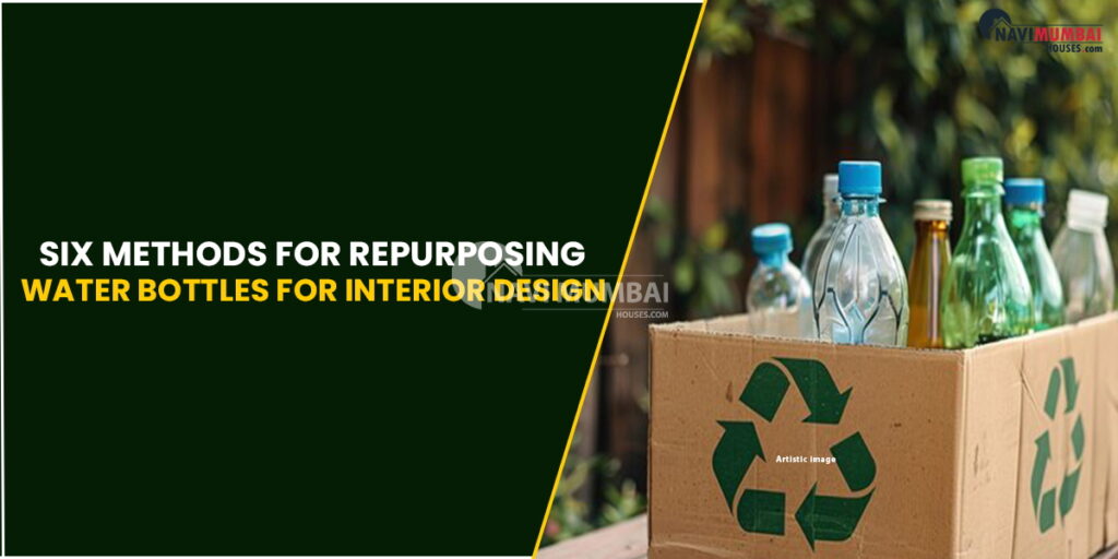 Six Ways to Reuse Water Bottles for Interior Design Six Ways to Reuse Water Bottles for Interior Design