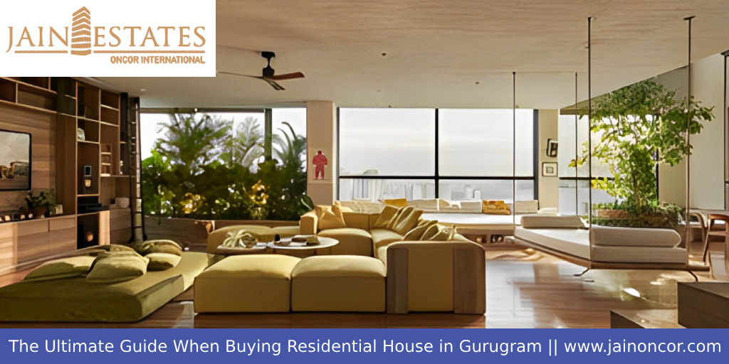 The Ultimate Guide When Buying a Residential Home in Gurugram The Ultimate Guide When Buying a Residential Home in Gurugram